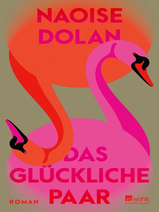 Title details for Das glückliche Paar by Naoise Dolan - Available